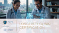 Longevity Clinic Certification