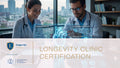 Longevity Clinic Certification