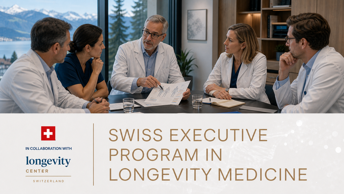Swiss Executive Program in Longevity Medicine