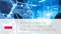 Introduction to Longevity Medicine for Medical Doctors (Poland Only)